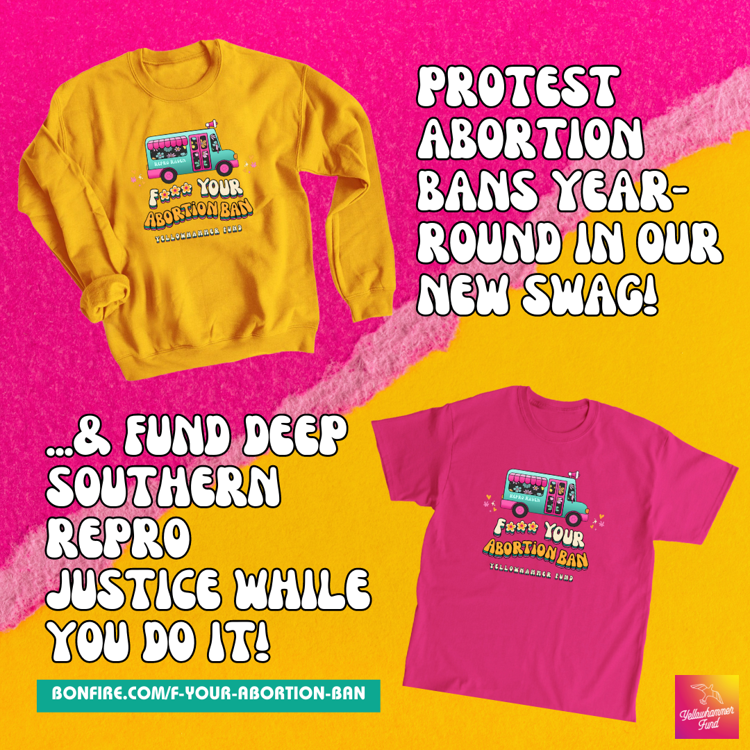 F*** Your Abortion Ban swag is now available!